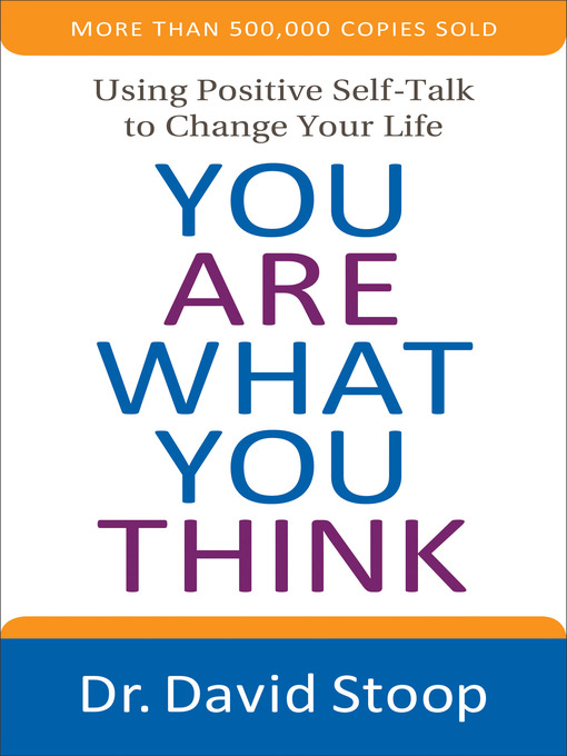 Title details for You Are What You Think by David Stoop - Available
